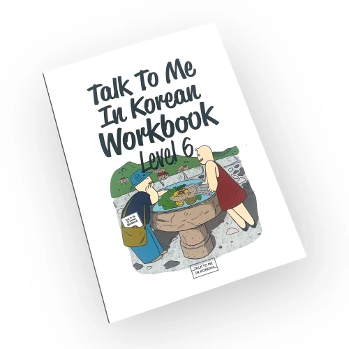 talk-to-me-in-korean-workbook-level-6.webp