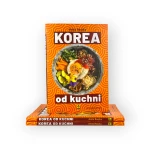 Korea od kuchni (wyd. 2) | Anita Raszka 